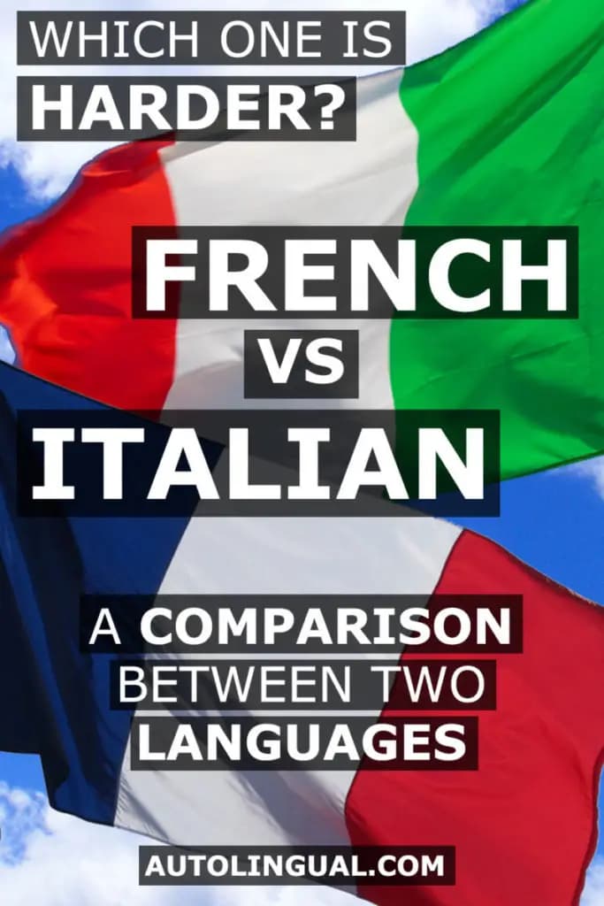 French VS Italian What Are The Differences? (And Which Language Is