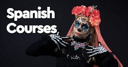 20 Best Online Spanish Courses That Won't Waste Your Time